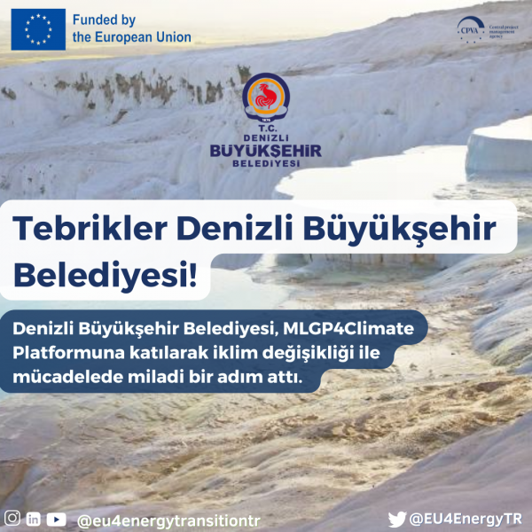 Denizli Büyükşehir Belediyesi, MLGP4Climate Platformunun Yeni Üyesi Oldu!